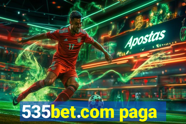 535bet.com paga